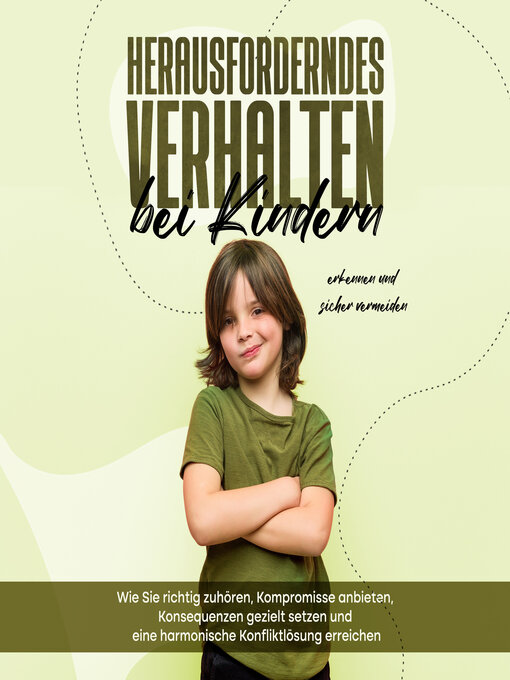 Title details for Herausforderndes Verhalten bei Kindern erkennen und sicher vermeiden by Sebastian Mertens - Available